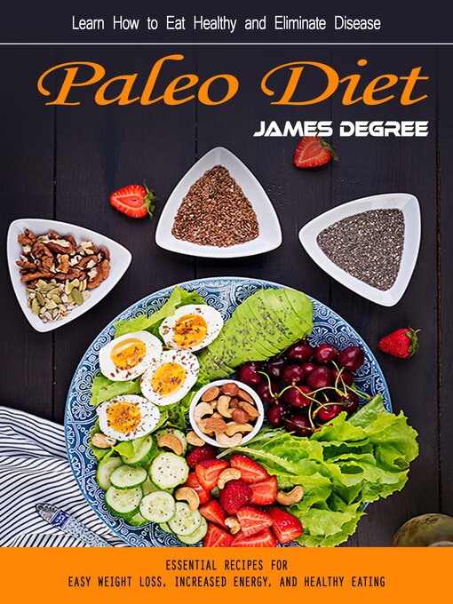 Title details for Paleo Diet by James Degree - Wait list